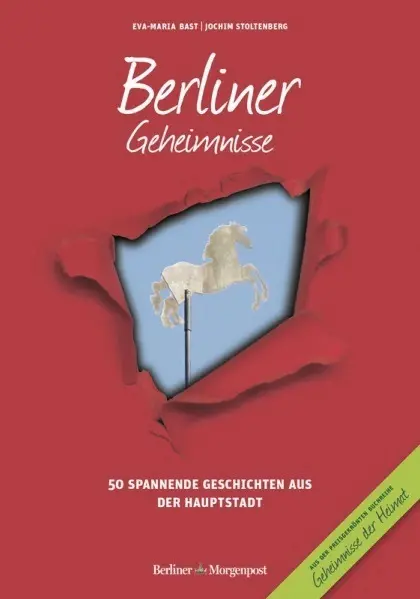 Cover: 9783981679663 | Berliner Geheimnisse | 50 Spannende Geschichten aus der Hauptstadt
