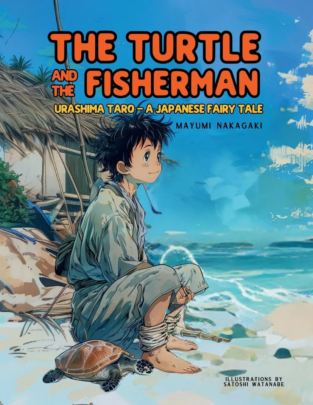 Cover: 9786598319663 | The Turtle and the Fisherman | Mayumi Nakagaki | Taschenbuch | 2024