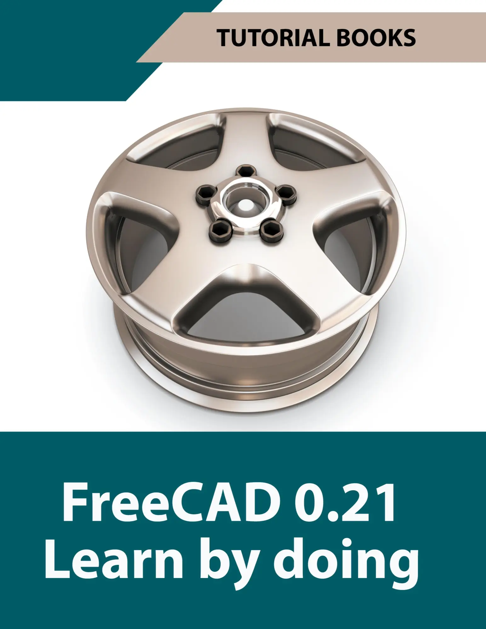 Cover: 9798223339663 | FreeCAD 0.21 Learn by doing | Tutorial Books | Taschenbuch | Englisch