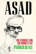 Cover: 9780520069763 | Asad of Syria – The Struggle for the Middle East | Patrick Seale