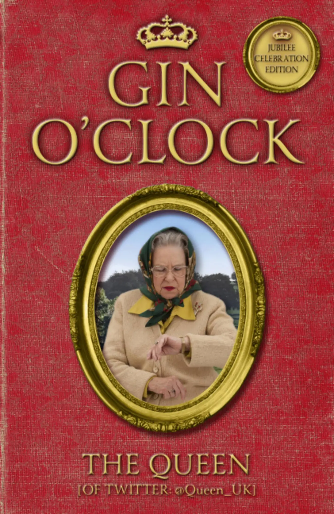 Cover: 9781444739763 | Gin O'Clock | Extracts from the Royal Diaries | The Queen | Buch