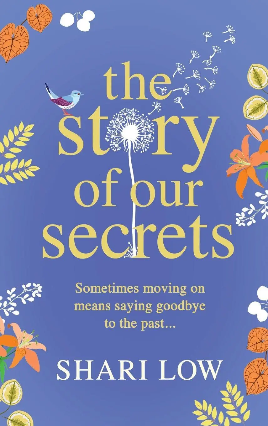 Cover: 9781802809763 | The Story of Our Secrets | Shari Low | Buch | Gebunden | Englisch