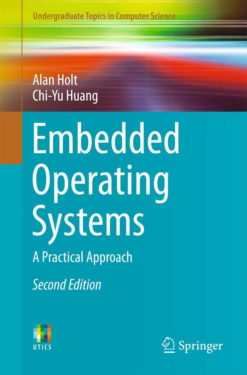 Cover: 9783319729763 | Embedded Operating Systems | A Practical Approach | Huang (u. a.)