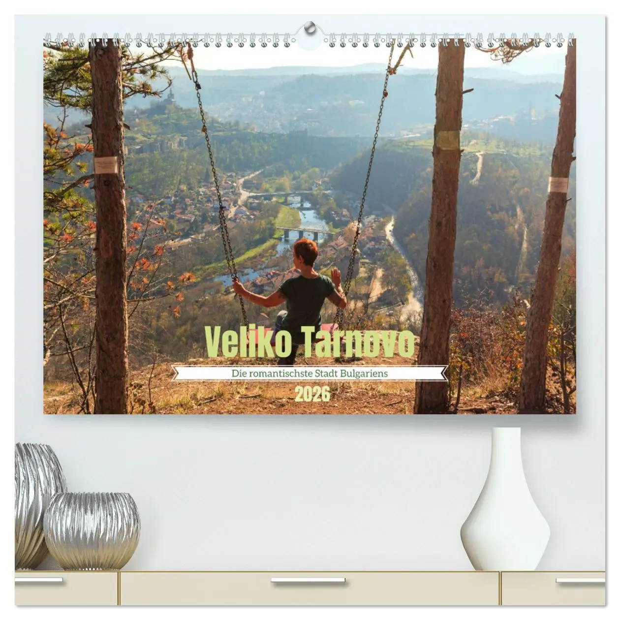 Cover: 9783457269763 | Veliko Tarnovo - Die romantischste Stadt Bulgariens (hochwertiger...