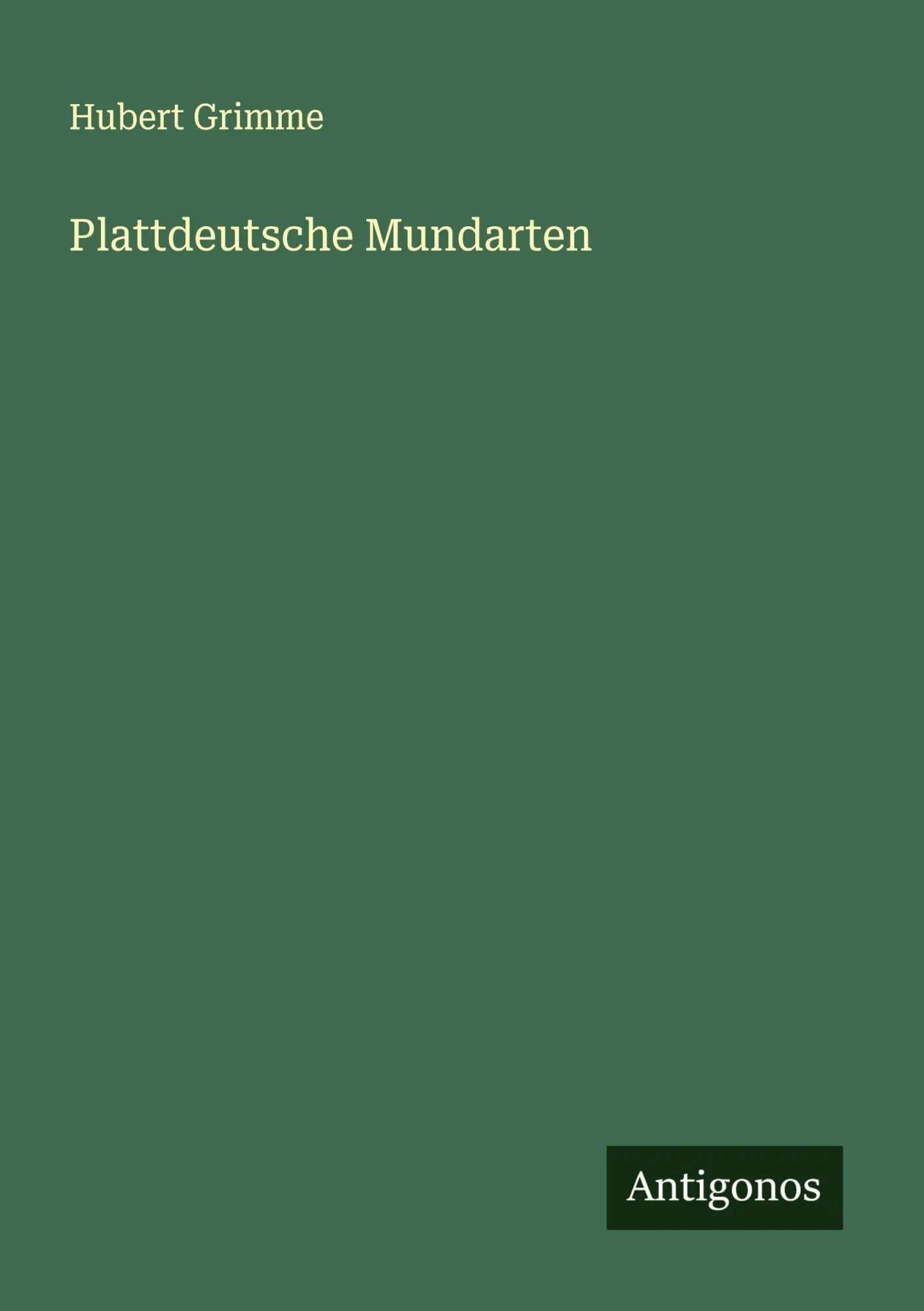 Cover: 9783563409763 | Plattdeutsche Mundarten | Hubert Grimme | Taschenbuch | Deutsch | 2025