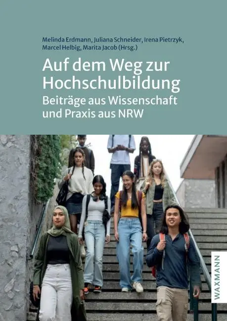 Cover: 9783830949763 | Auf dem Weg zur Hochschulbildung | Melinda Erdmann (u. a.) | Buch