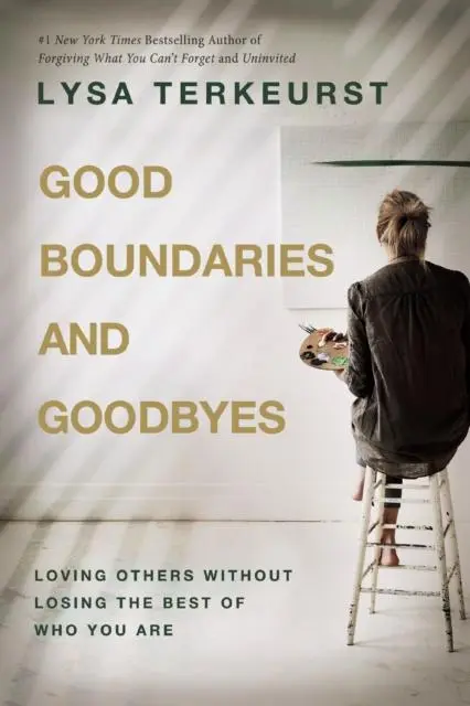 Cover: 9781400239863 | Good Boundaries and Goodbyes | Lysa Terkeurst | Taschenbuch | Englisch