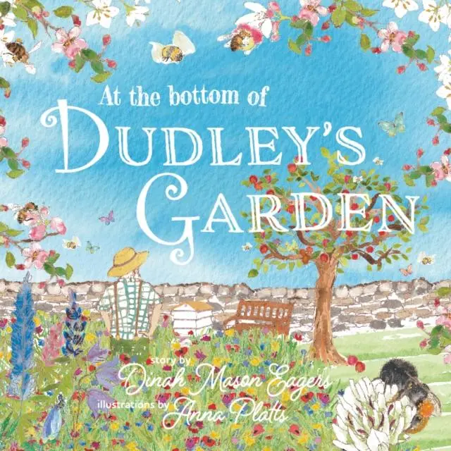 Cover: 9781838229863 | At the Bottom of Dudley's Garden | Dinah Mason Eagers | Taschenbuch