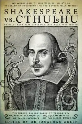 Cover: 9781909679863 | Shakespeare Vs. Cthulhu | Jonathan Green | Taschenbuch | Englisch