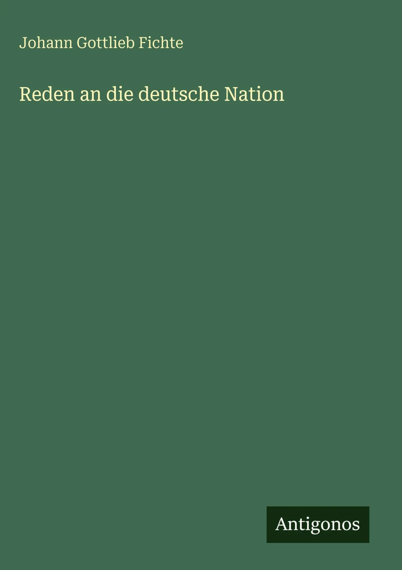 Reden an die deutsche Nation