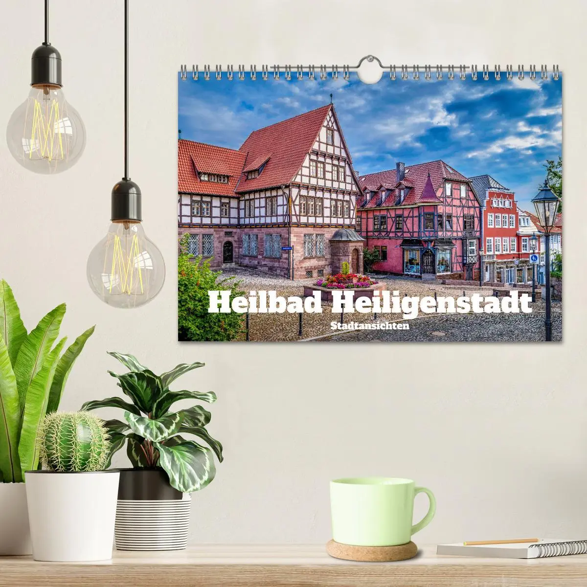 Bild: 9783457569863 | Heilbad Heiligenstadt Stadtansichten (Wandkalender 2026 DIN A4...