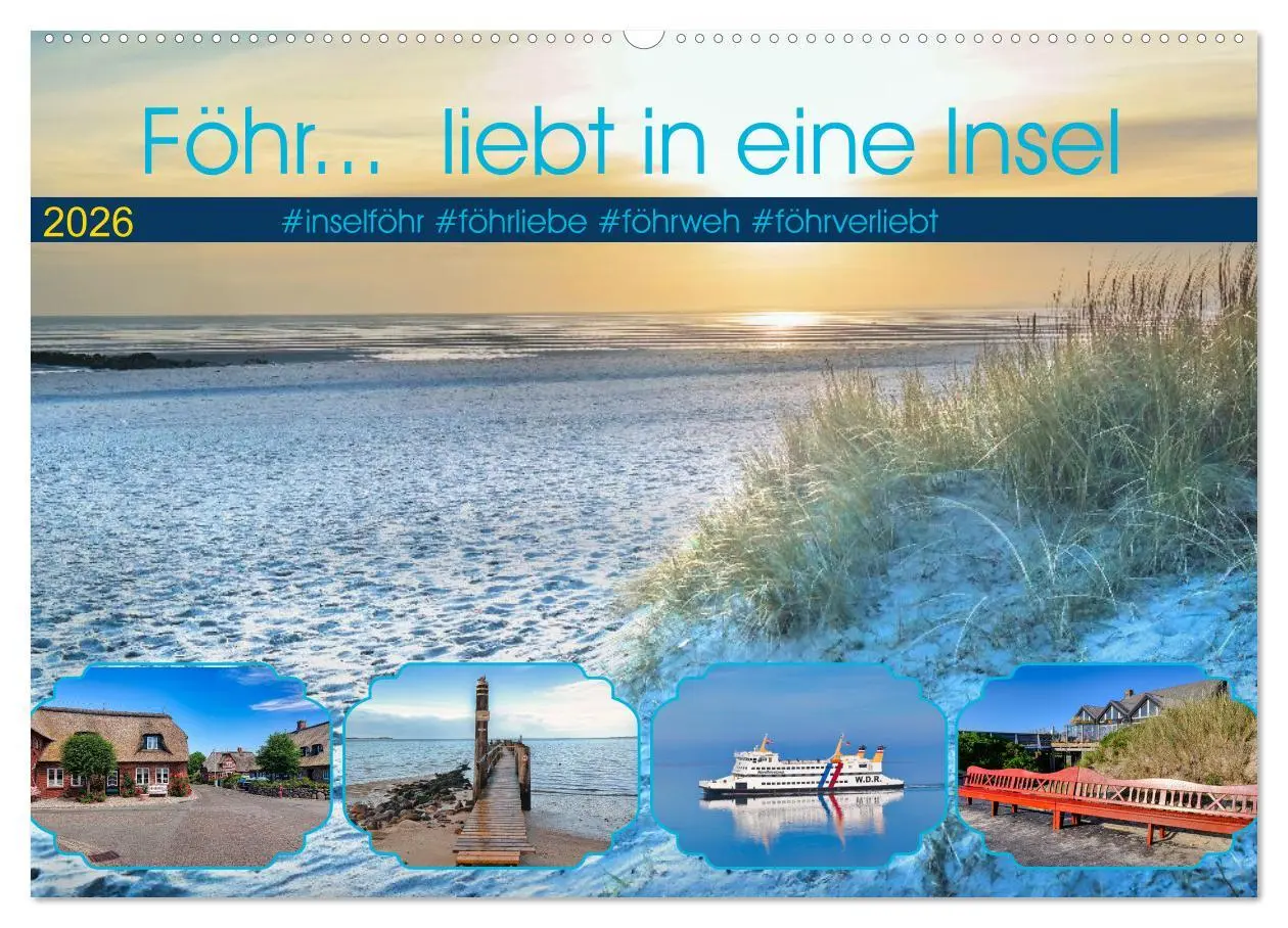 Cover: 9783457639863 | Föhr... liebt in eine Insel (Wandkalender 2026 DIN A2 quer),...