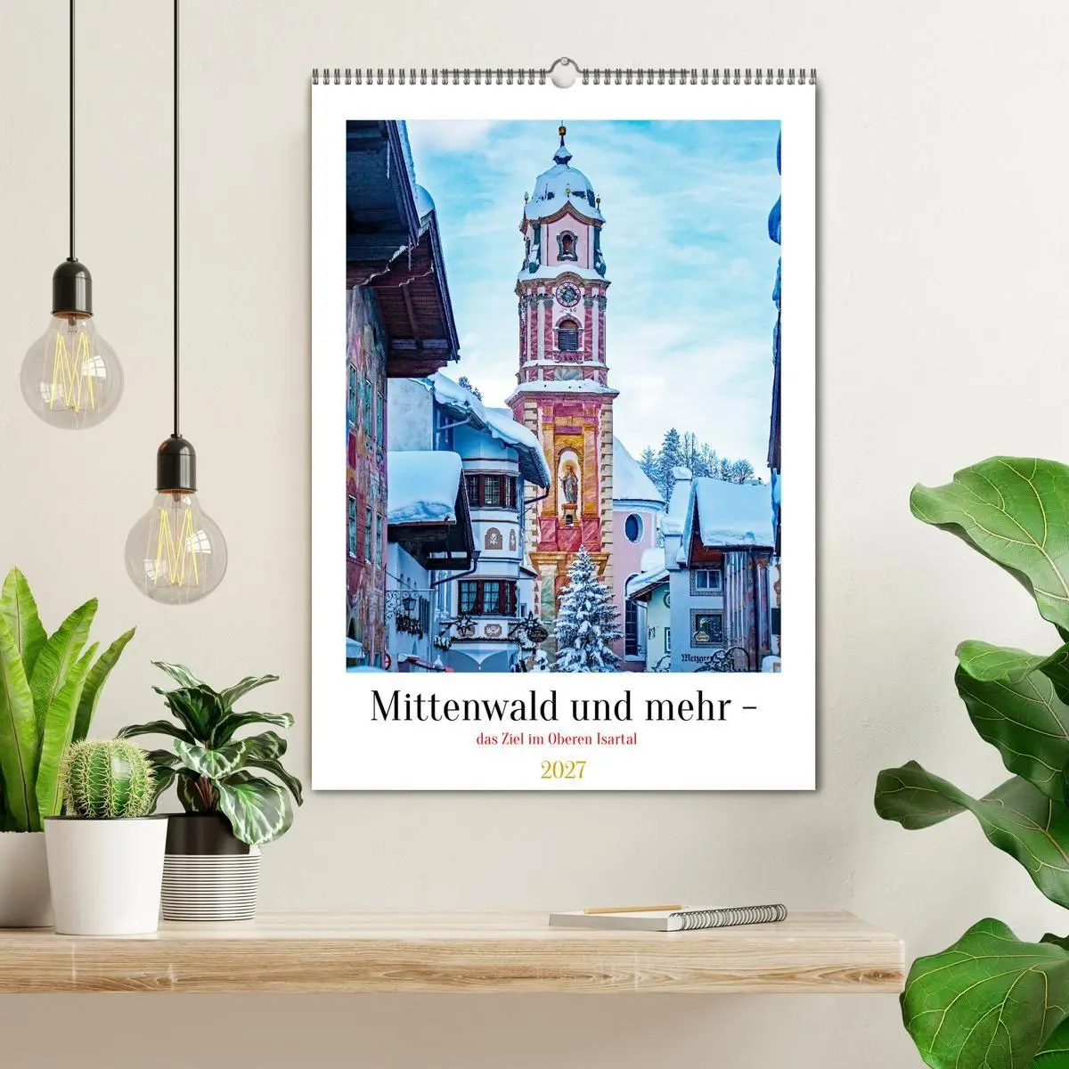 Bild: 9783594259863 | Mittenwald und mehr - das Ziel im Oberen Isartal (Wandkalender 2027...