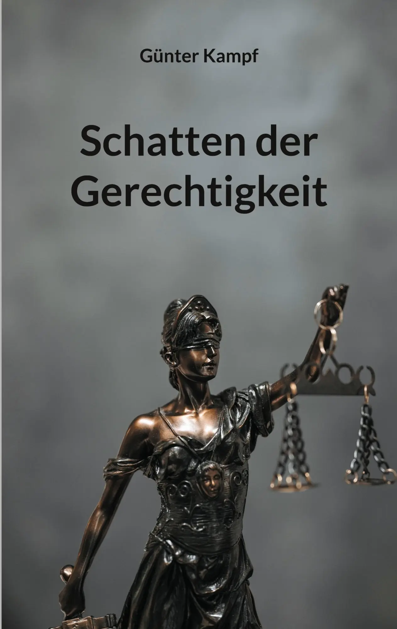 Cover: 9783769349863 | Schatten der Gerechtigkeit | Günter Kampf | Taschenbuch | 368 S.