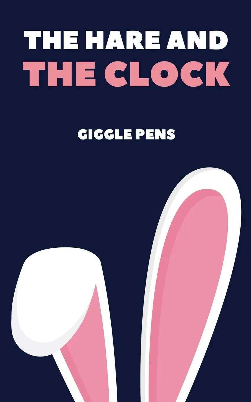 Cover: 9798230249863 | The Hare and the Clock | Giggle Pens | Taschenbuch | Englisch | 2025