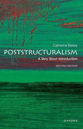 Cover: 9780198859963 | Poststructuralism: A Very Short Introduction | Catherine Belsey | Buch