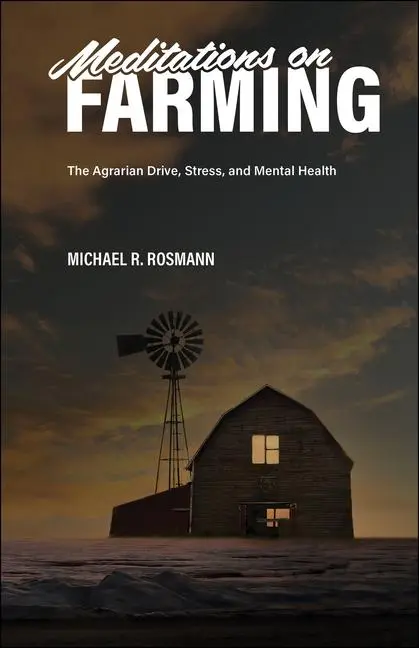 Cover: 9781612499963 | Meditations on Farming | The Agrarian Drive, Stress, and Mental Health