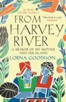 Cover: 9781843549963 | From Harvey River | A Memoir Of My Mother And Her Island | Goodison