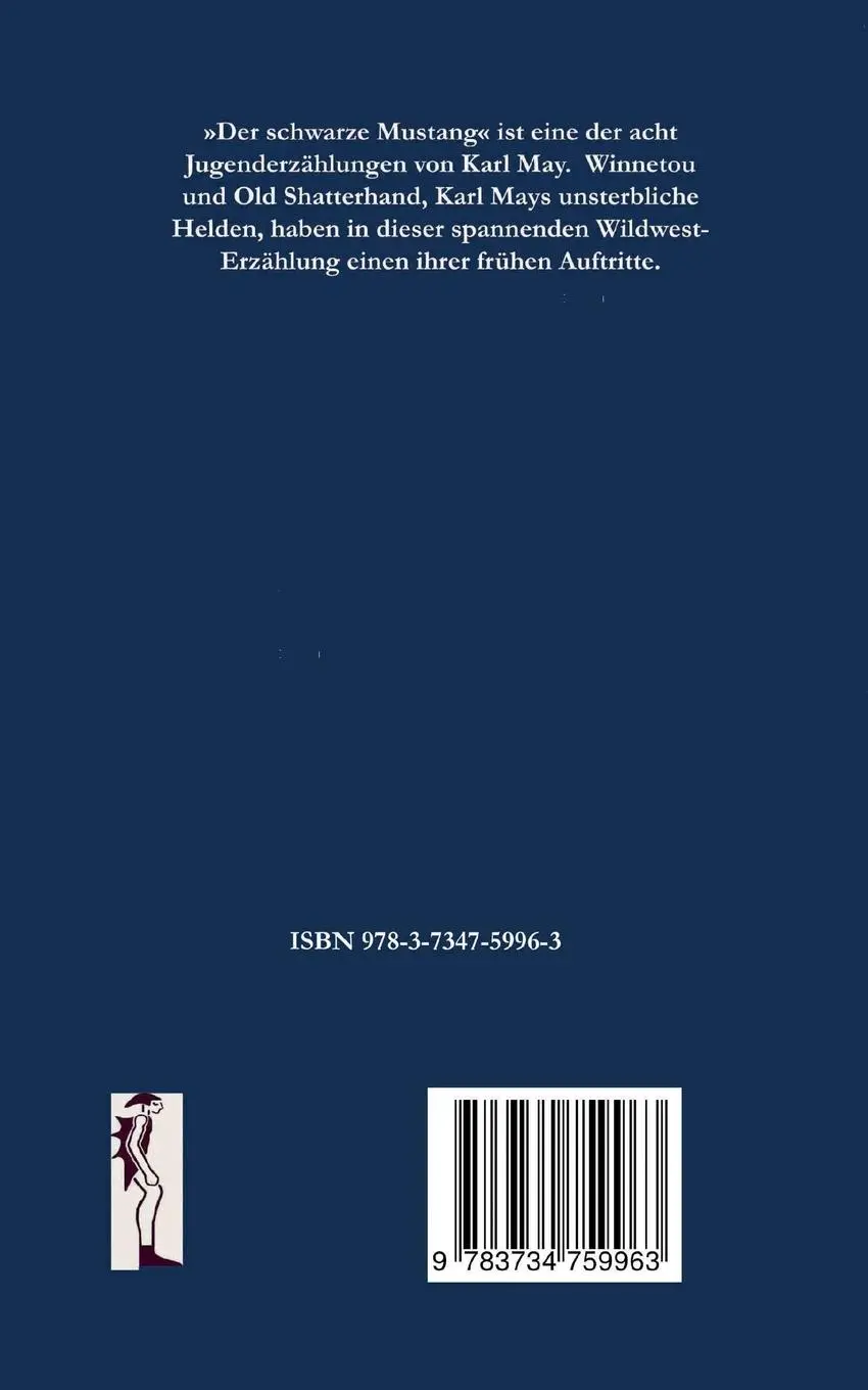 Rückseite: 9783734759963 | Der schwarze Mustang | Wildwest-Erzählung | Karl May | Taschenbuch