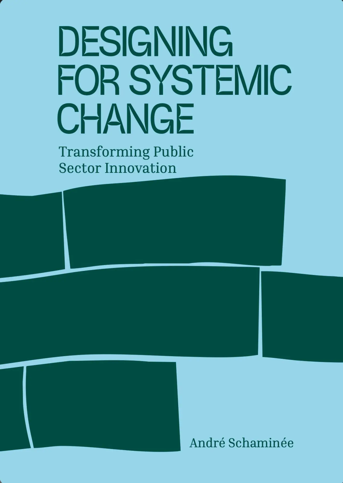 Schaminée, André: Designing for Systemic Change