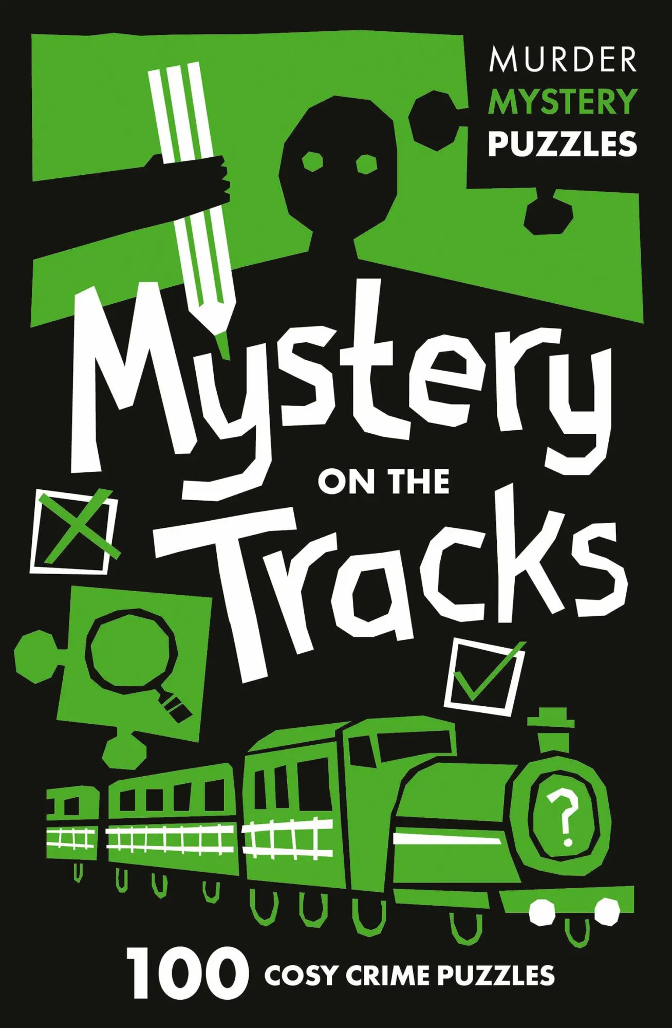 Cover: 9780008710064 | Mystery on the Tracks | 100 Logic Puzzles to Solve the Murder Mystery