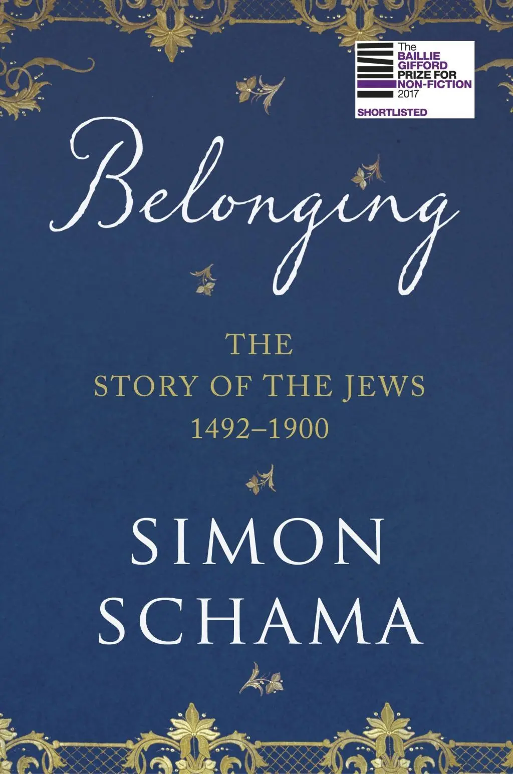 Cover: 9780099590064 | Belonging | The Story of the Jews 1492-1900 | Simon Schama | Buch