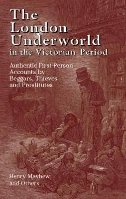 Cover: 9780486440064 | The London Underworld in the Victorian Period: v. 1 | Henry Mayhew