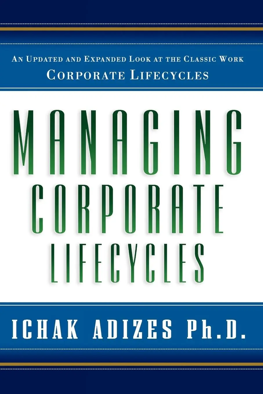 Cover: 9780937120064 | Managing Corporate Lifecycles | Ichak Adizes | Taschenbuch | Englisch