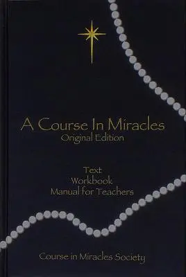 Cover: 9780976420064 | Course in Miracles: Includes Text, Workbook for Students, Manual...