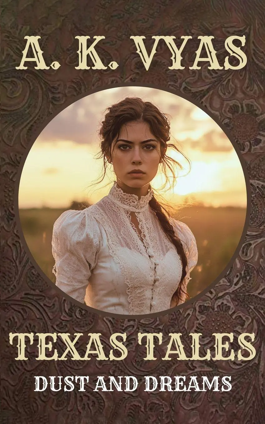 Cover: 9781964200064 | Dust And Dreams | A. K. Vyas | Taschenbuch | Texas Tales | Englisch