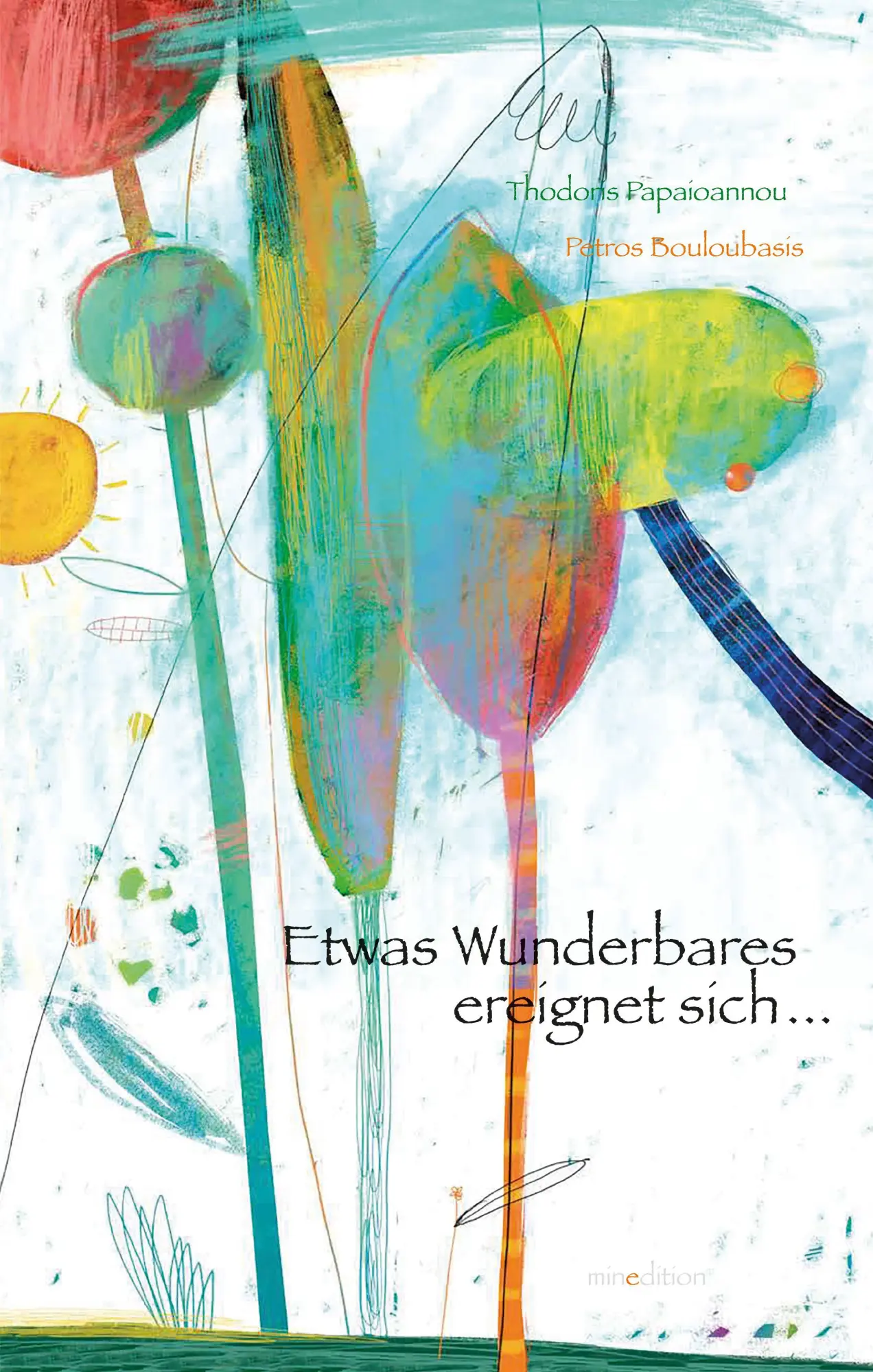 Cover: 9783039340064 | Etwas Wunderbares ereignet sich... | Thodoris Papaioannou | Buch
