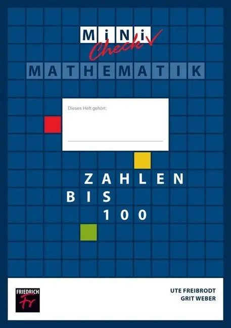 Cover: 9783617050064 | Mini Check: Zahlen bis 100 - Schülerheft | Ute Freibrodt (u. a.)