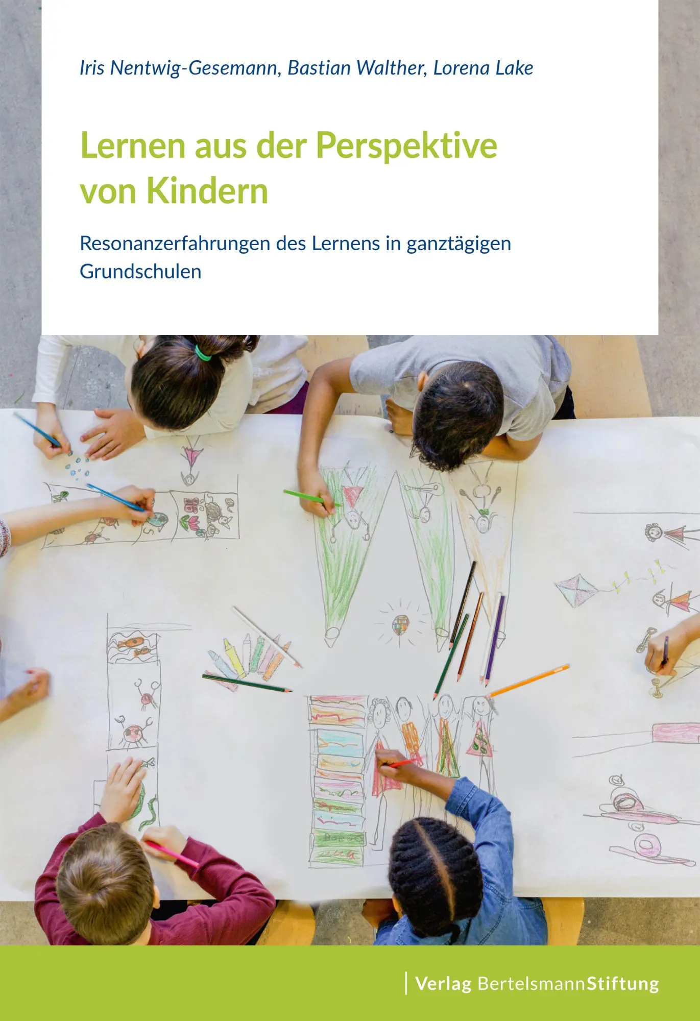 Cover: 9783689330064 | Lernen aus der Perspektive von Kindern | Iris Nentwig-Gesemann (u. a.)