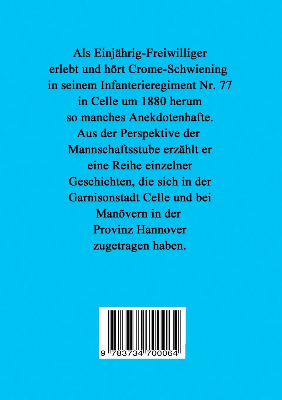 Rückseite: 9783734700064 | Garnisongeschichten und Manöverbilder | Carl Crome-Schwiening | Buch