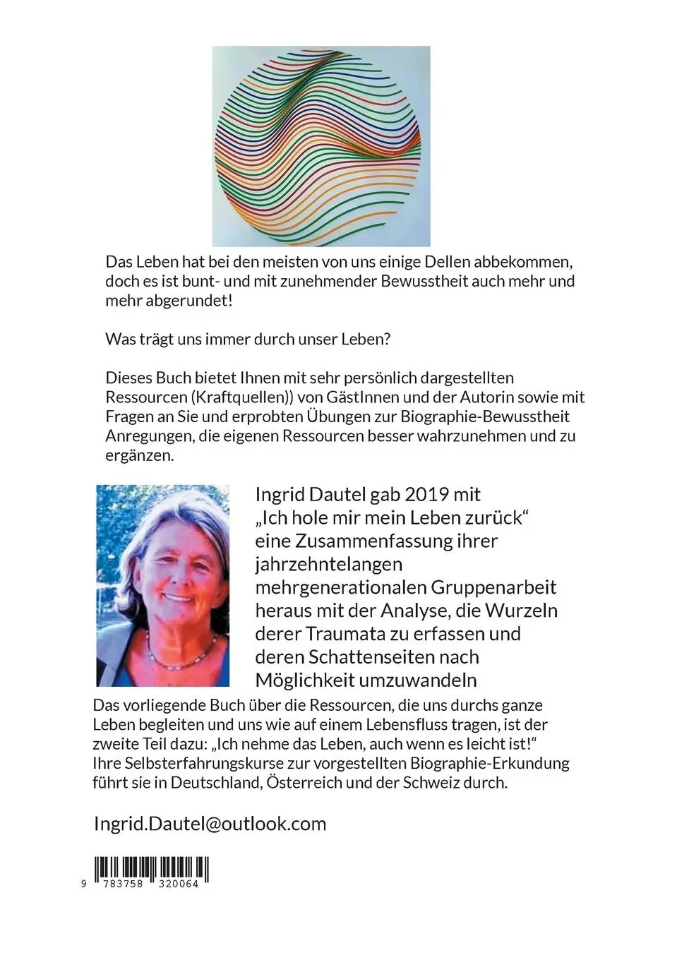 Rückseite: 9783758320064 | Aufs ganze Leben schauen! | Ingrid Dautel | Taschenbuch | Paperback