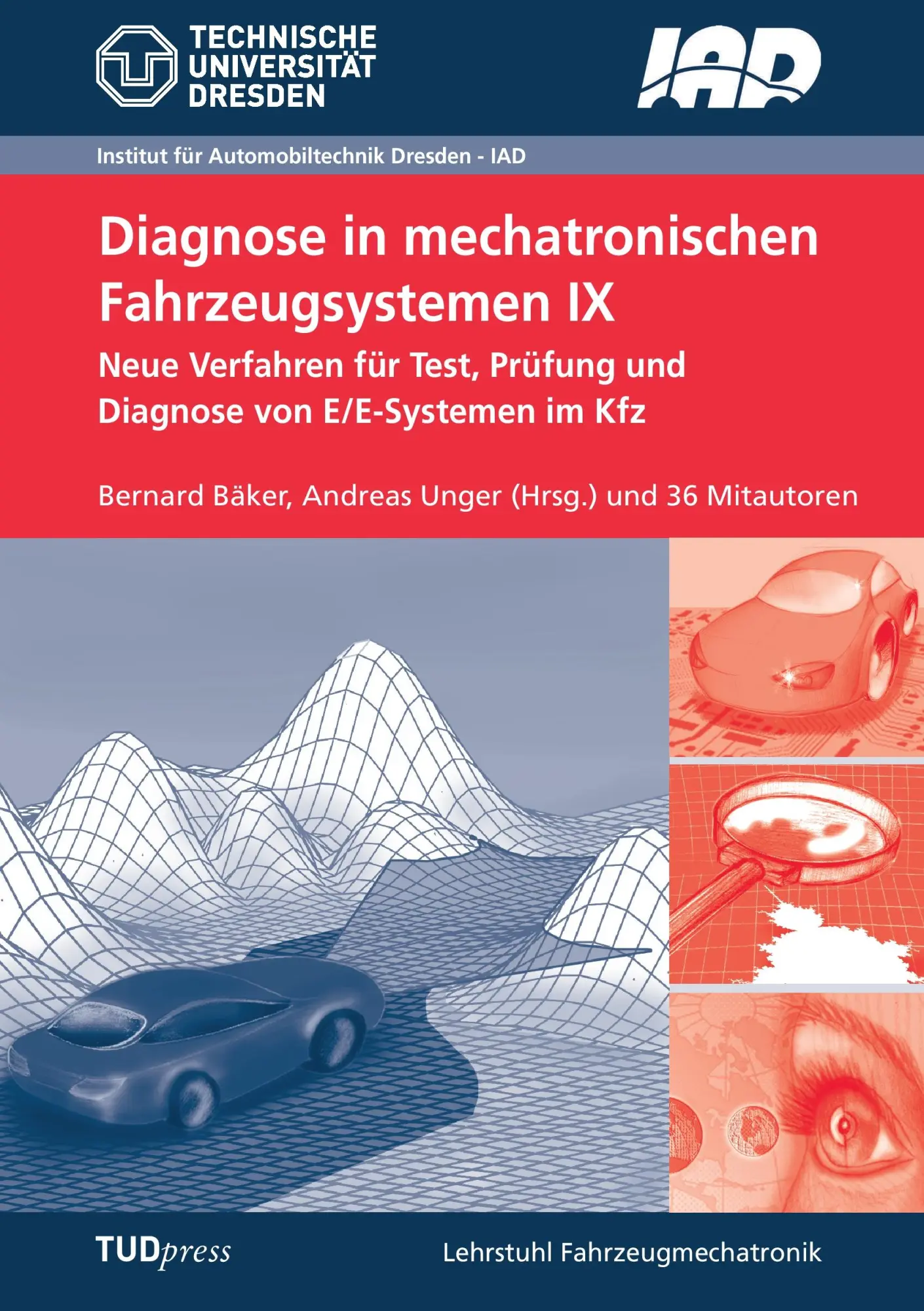 Cover: 9783959080064 | Diagnose in mechatronischen Fahrzeugsystemen IX | Bäker (u. a.) | Buch