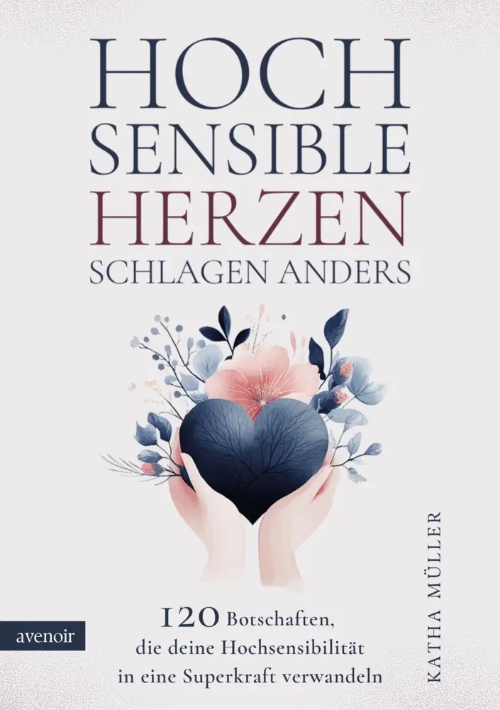 Cover: 9789403820064 | Hochsensible Herzen schlagen anders | Katha Müller | Taschenbuch