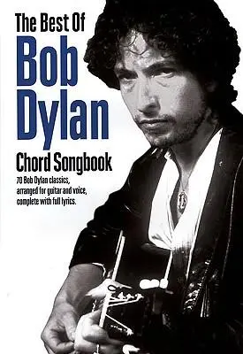 Cover: 9781849380164 | The Best of Bob Dylan Chord Songbook | Bob Dylan | Taschenbuch | Buch