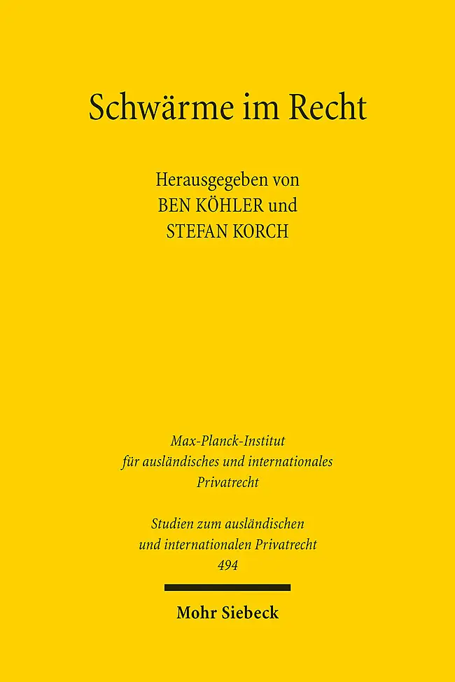 Cover: 9783161620164 | Schwärme im Recht | Ben Köhler (u. a.) | Taschenbuch | XIV | Deutsch