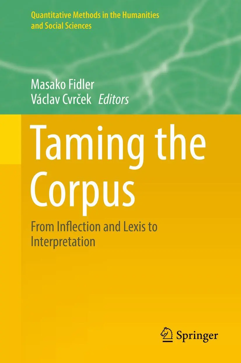 Cover: 9783319980164 | Taming the Corpus | From Inflection and Lexis to Interpretation | Buch