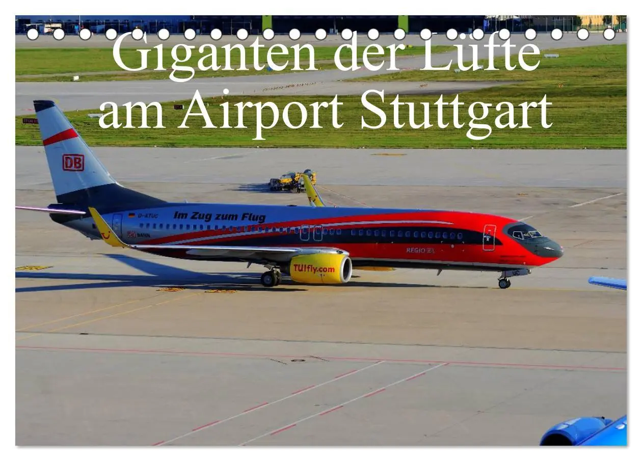 Cover: 9783516200164 | Giganten der Lüfte am Airport Stuttgart (Tischkalender 2026 DIN A5...