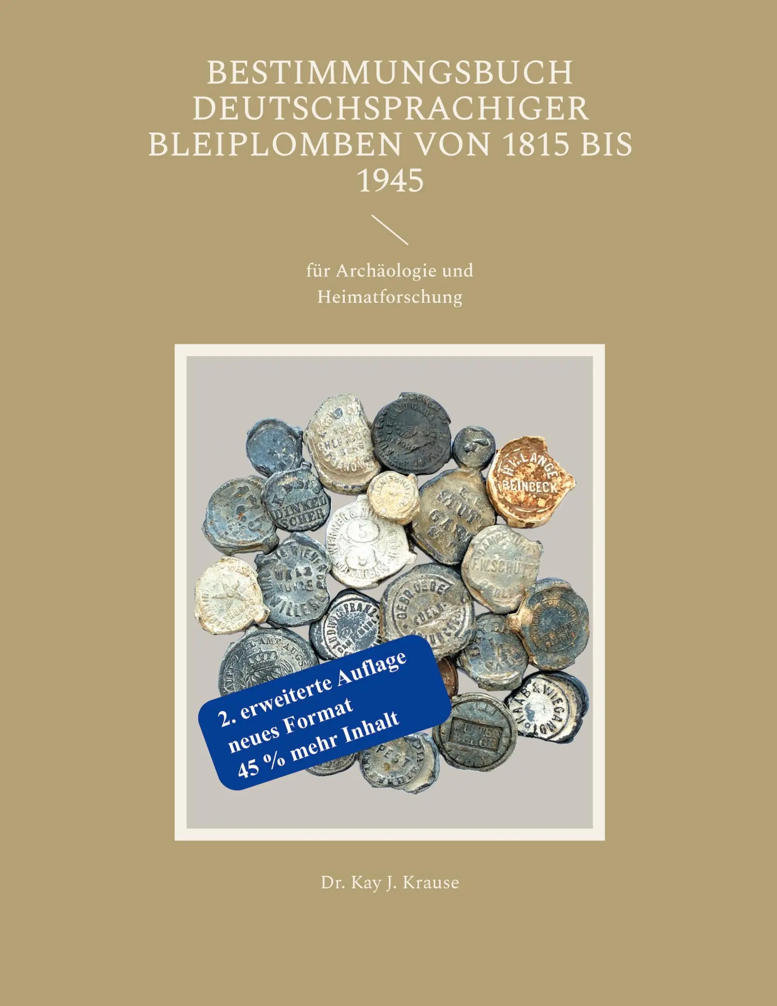 Cover: 9783695710164 | Bestimmungsbuch deutschsprachiger Bleiplomben von 1815 bis 1945 | Buch
