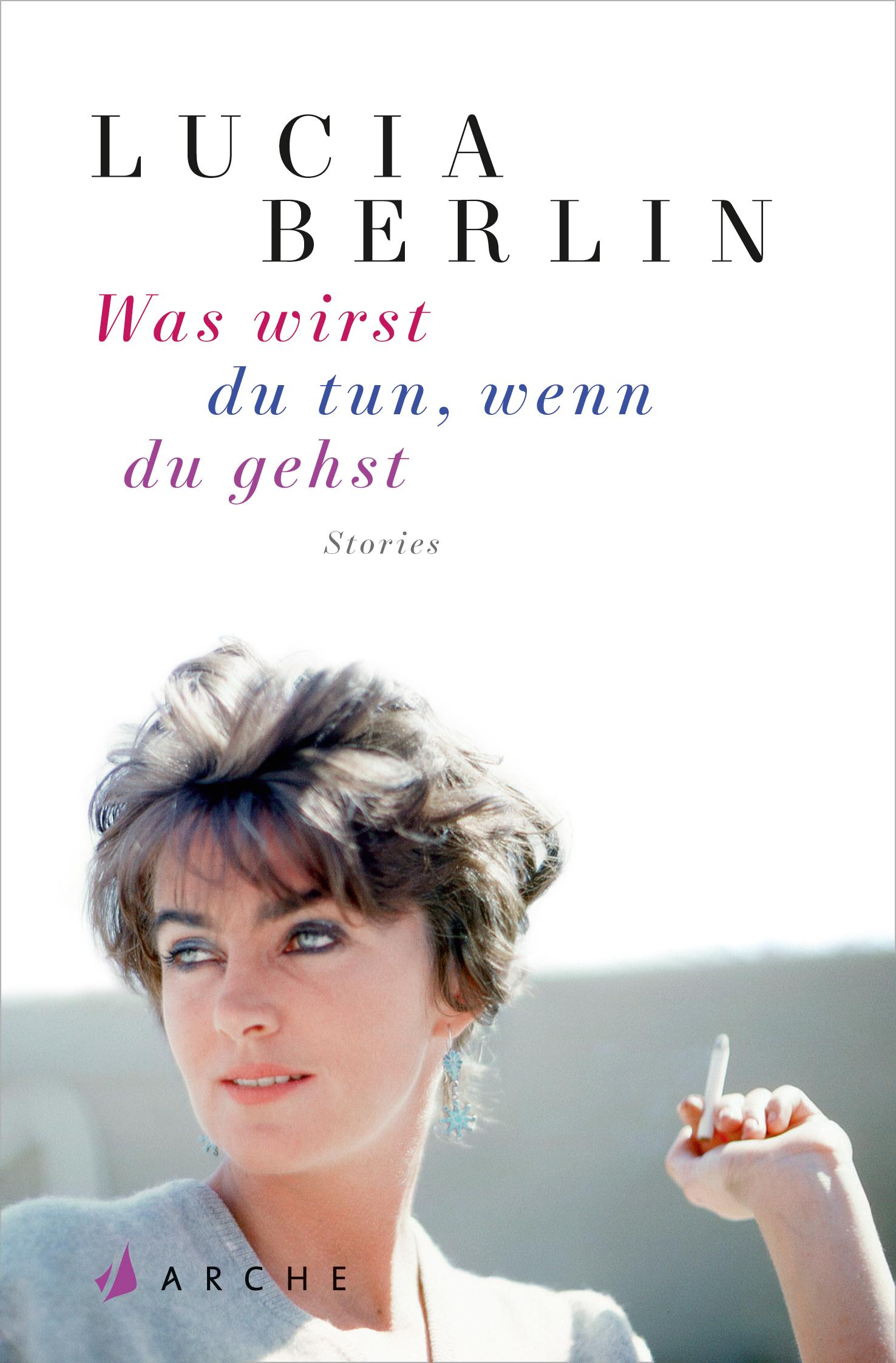 Cover: 9783716040164 | Was wirst du tun, wenn du gehst | Lucia Berlin | Taschenbuch | 176 S.