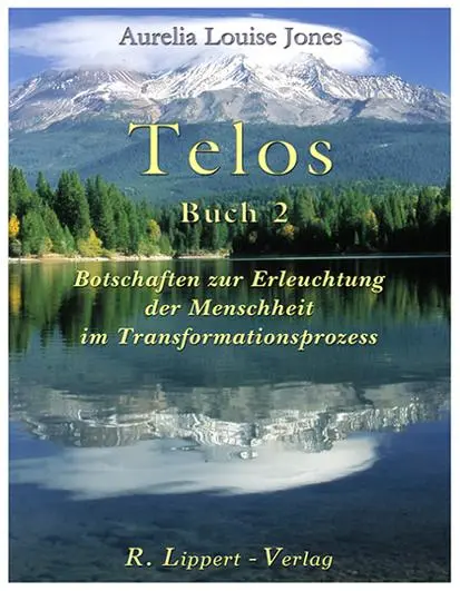Cover: 9783933470164 | Telos Buch 2 | Botschaften zur Erleuchtung der Menschheit | Jones