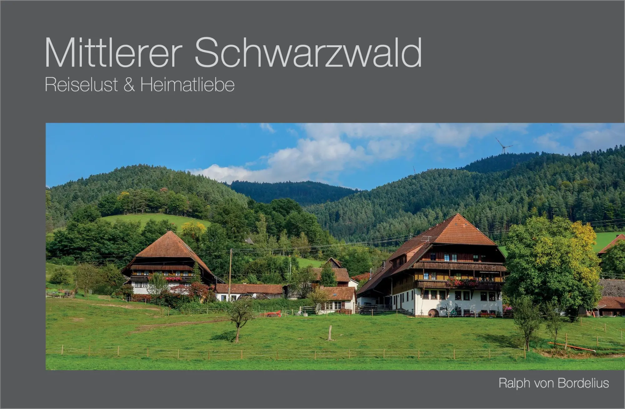 Cover: 9783943130164 | Mittlerer Schwarzwald | Bildband | Ralph von Bordelius | Buch | 72 S.