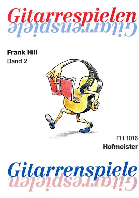 Cover: 9790203410164 | Gitarre spielen - Gitarrenspiele, Band 2 | Noten | Frank Hill | Buch
