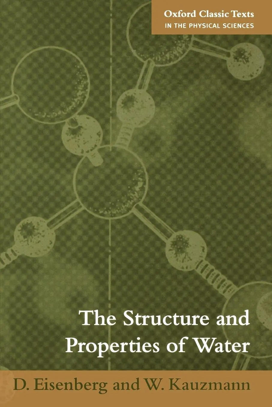 Cover: 9780198570264 | The Structure and Properties of Water | David Eisenberg (u. a.) | Buch