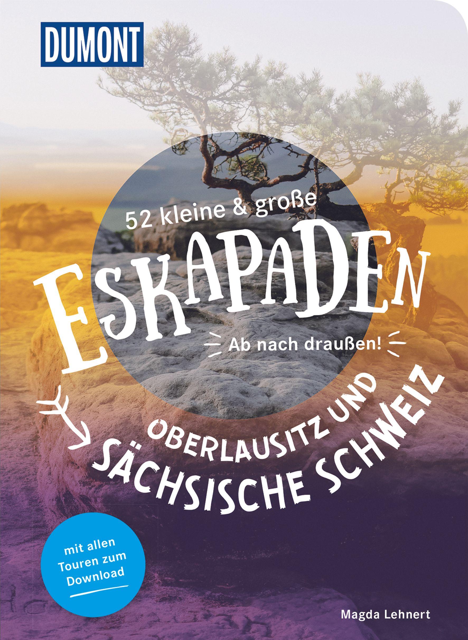 Cover: 9783616110264 | 52 kleine &amp; große Eskapaden Oberlausitz und Sächsische Schweiz | Buch