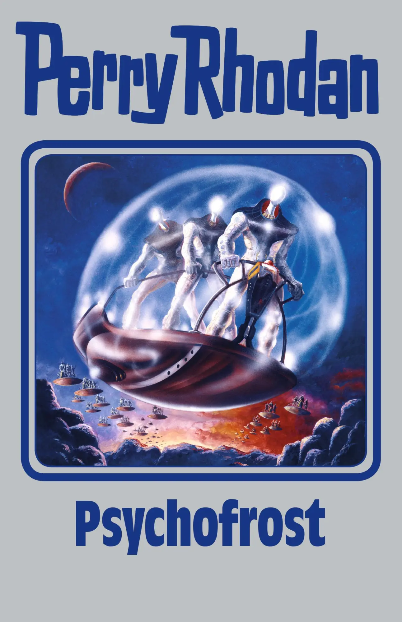 Cover: 9783955480264 | Perry Rhodan 147. Psychofrost | Perry Rhodan | Buch | 400 S. | Deutsch