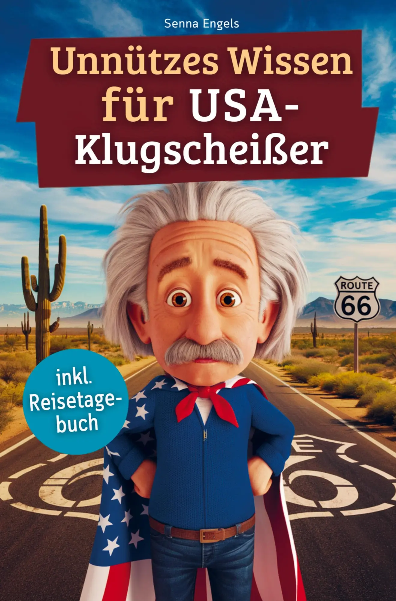 Cover: 9789403800264 | Unnützes Wissen für USA-Klugscheißer | Senna Engels | Taschenbuch